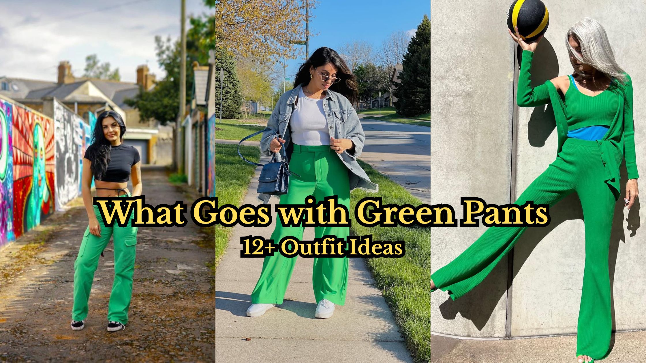 What Goes with Green Pants