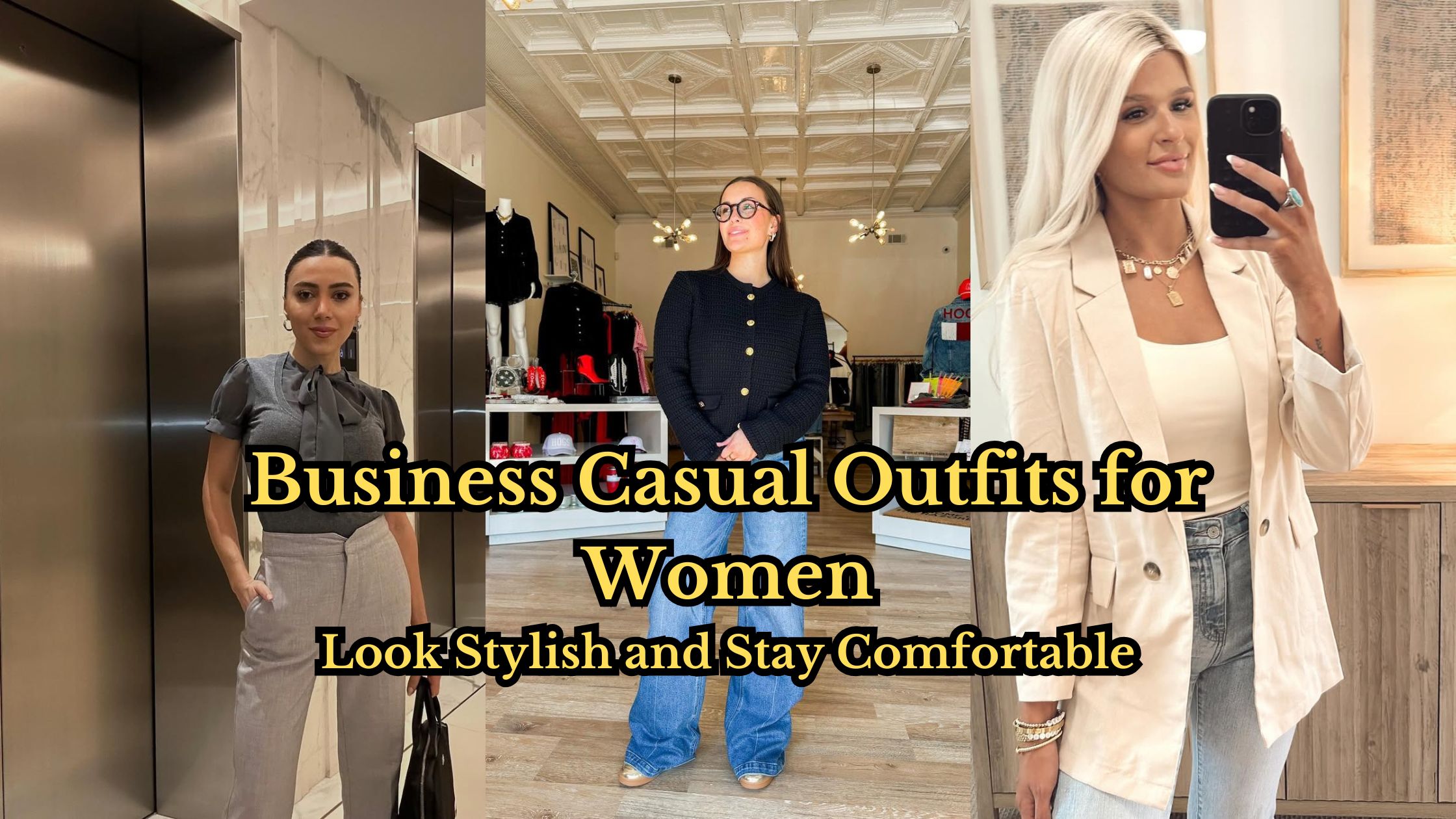 Business Casual Outfits for Women