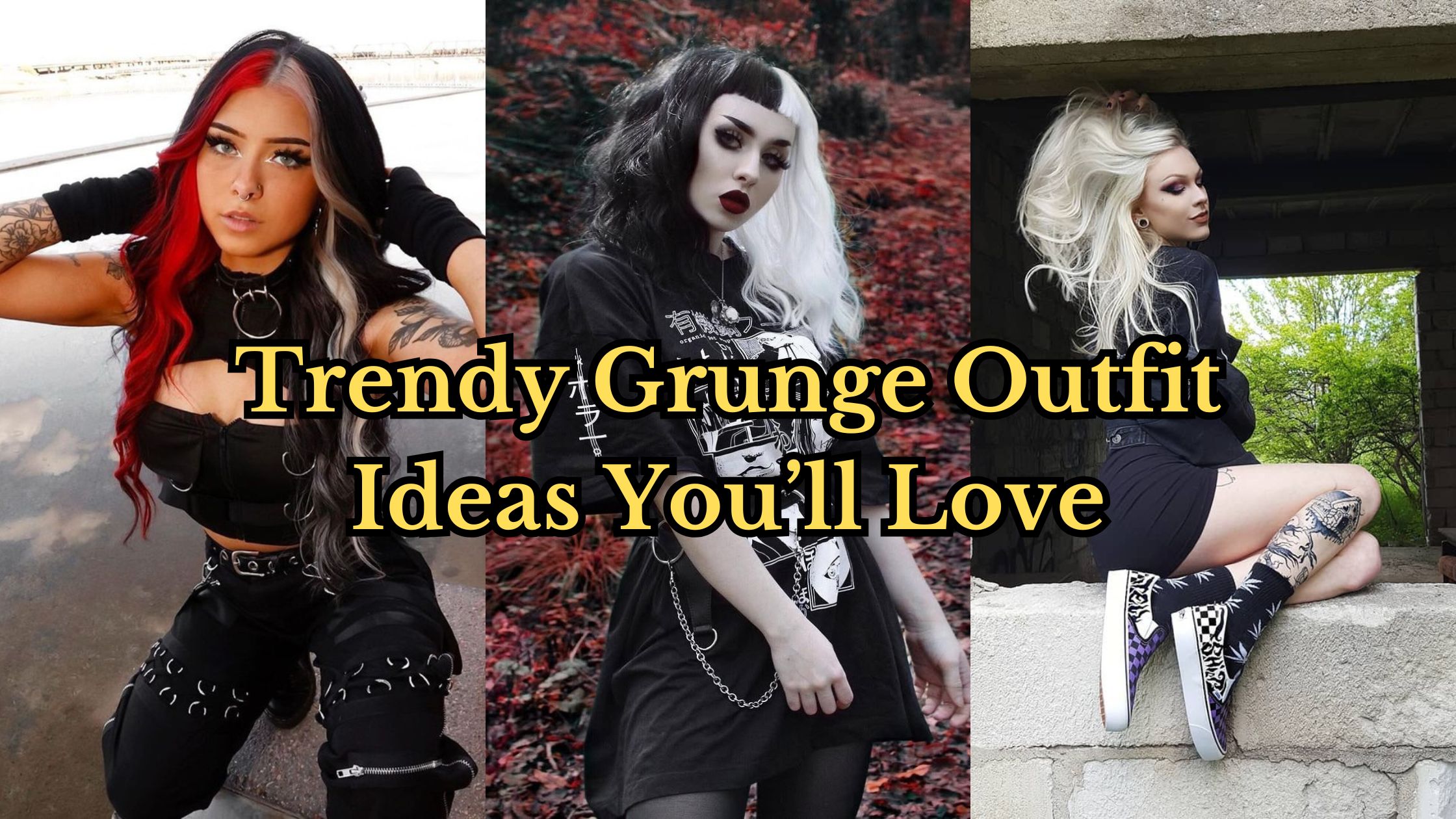 Grunge Outfits Ideas