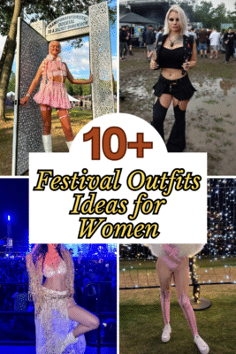 10+ Festival Outfit for Women