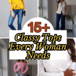 Classy Tops Every Woman Needs in Her Wardrobe