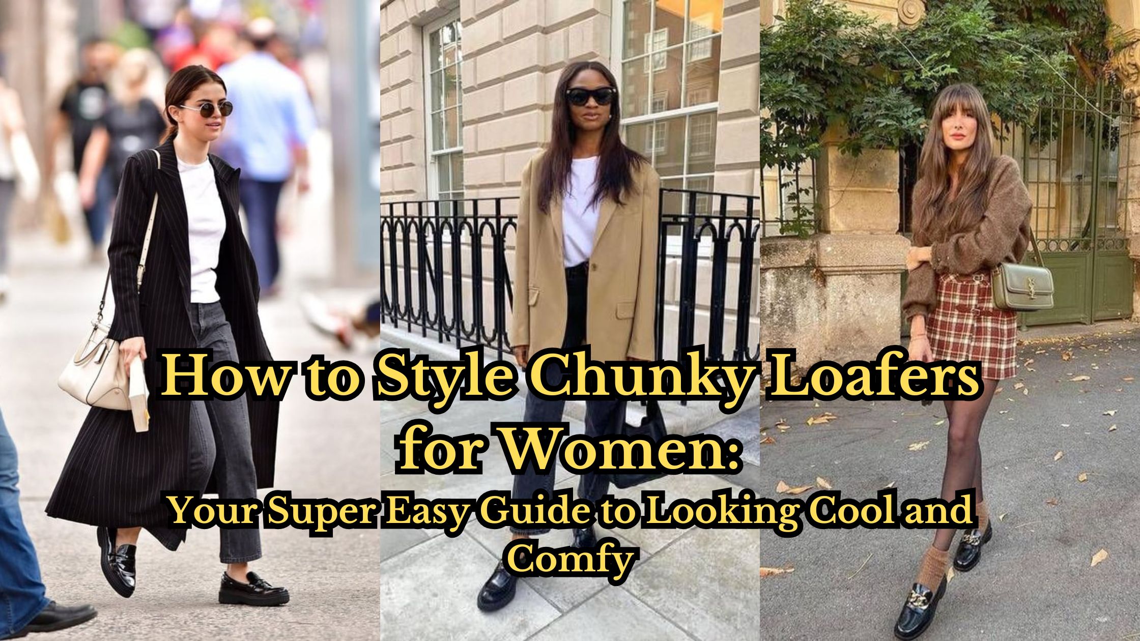 How to Style Chunky Loafers for Women